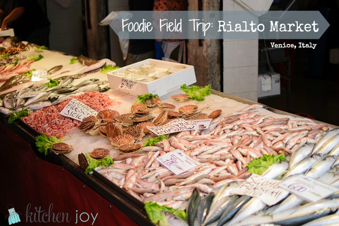 Foodie Field Trip: Rialto Market - Kitchen Joy