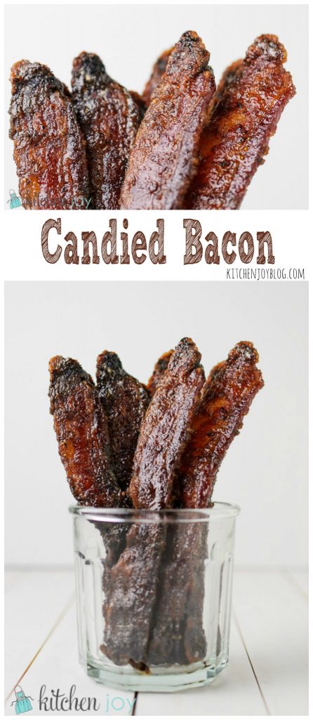 Candied Bacon - Kitchen Joy