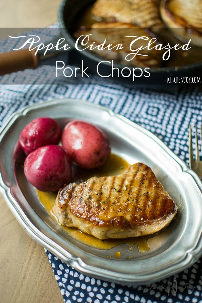 Apple Cider Glazed Pork Chops - Kitchen Joy