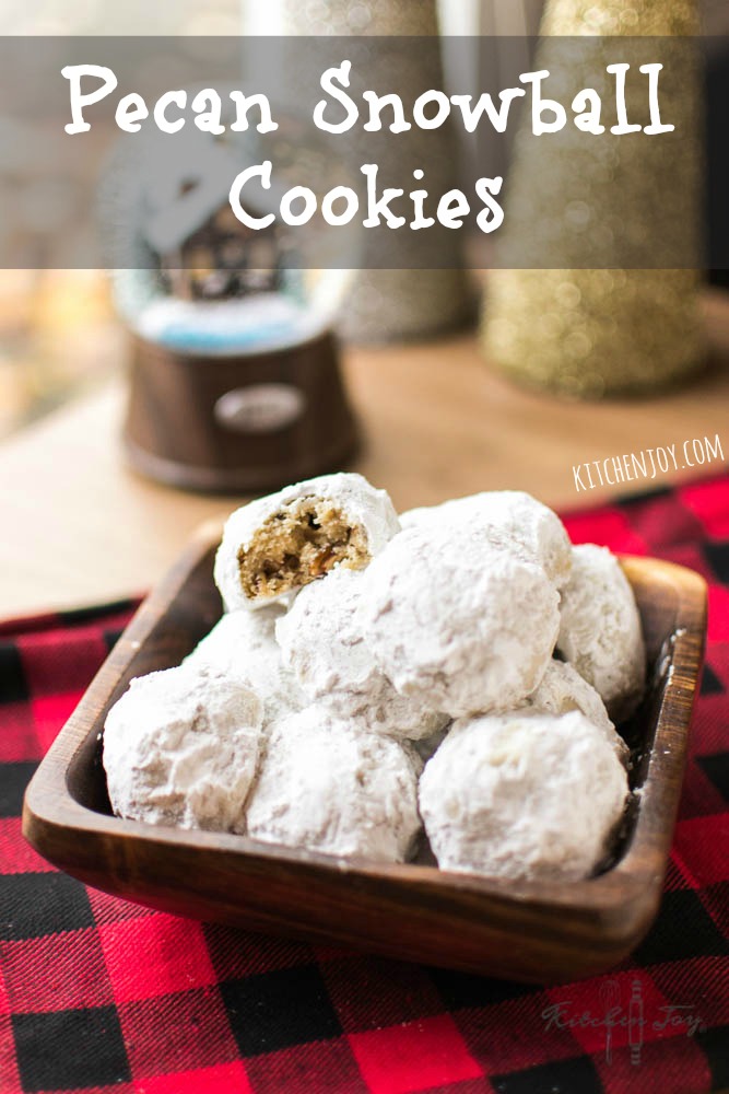 Pecan Snowball Cookies- Kitchen Joy®