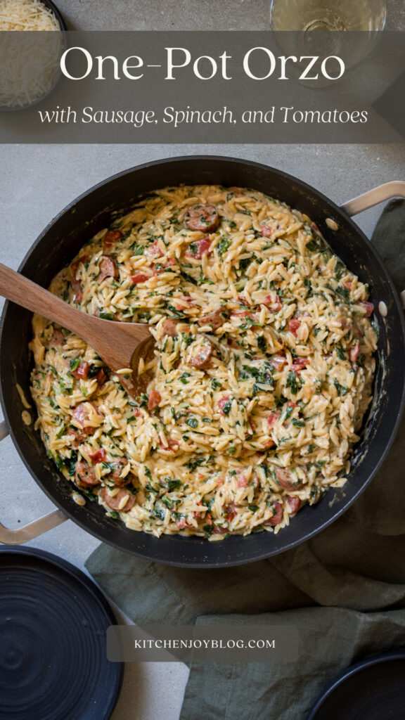 One-pot orzo recipe with Italian sausage, Spinach, and Tomatoes
